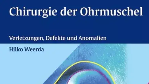 Chirurgie der Ohrmuschel mit Beiträgen von Ingo Greiner
